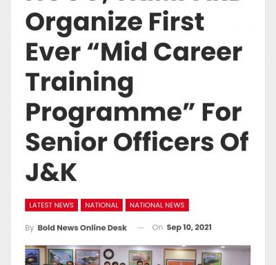 NCGG, JKIMPARD Organize First Ever “Mid Career Training Programme” For Senior Officers Of J&K - Bold News