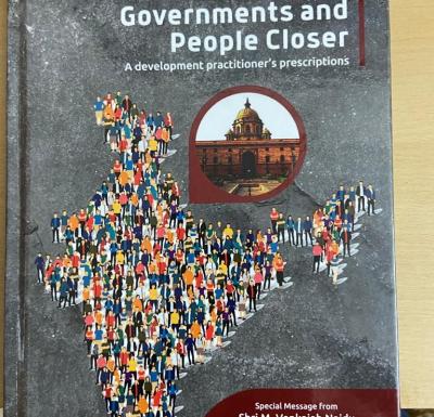 Book Review by Shri V. Srinivas - Bringing Governments and People Closer : A Development Practitioner's Prescriptions Dr. M. Ramachandram IAS (Retd.) 