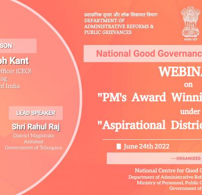 Presentation made by Shri Rahul Raj, District Magistrate, Asifabad, Government of Telangana during the 3rd Webinar on "PMs Award Winning Initiatives under the Aspirational District Programme" 