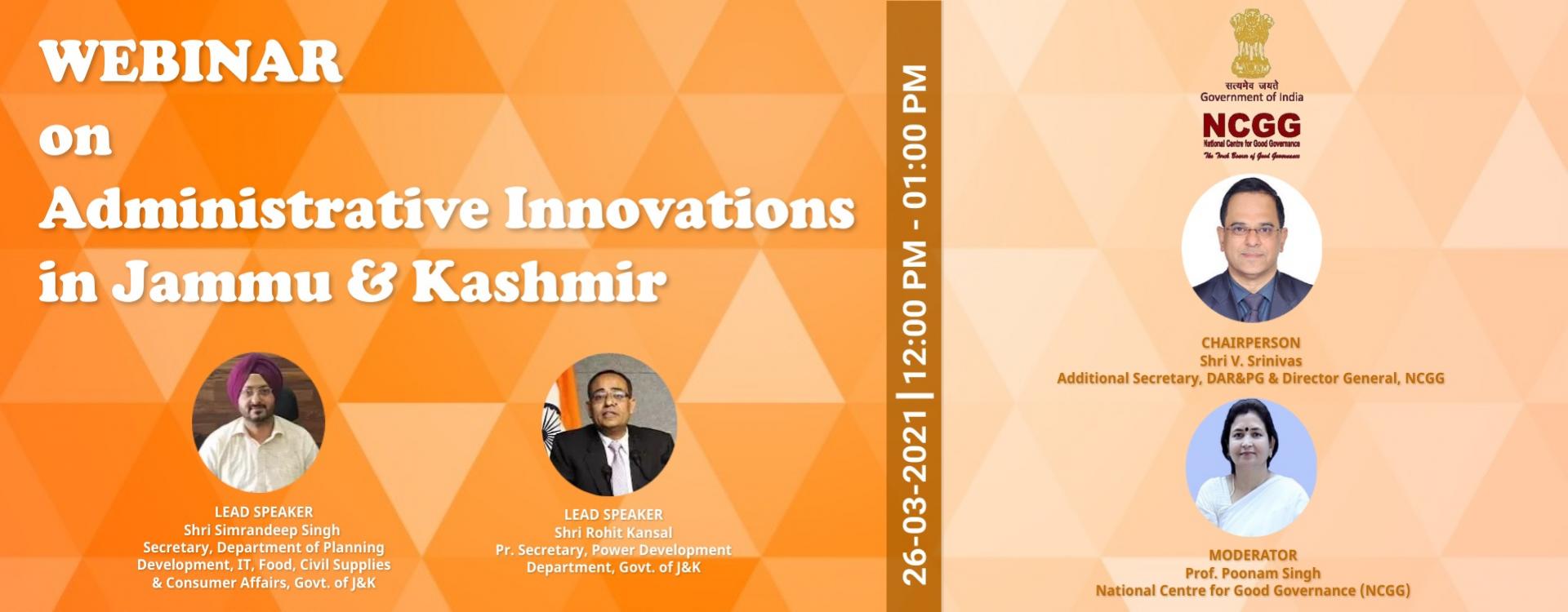 Webinar on &quot;Administrative Innovations in Jammu &amp; Kashmir&quot;